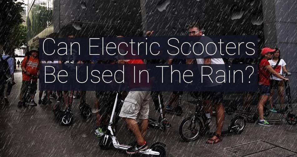 Can You Use Electric Scooters in The Rain