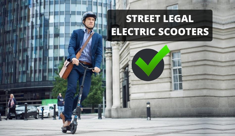 Street Legal Adult Electric Scooters